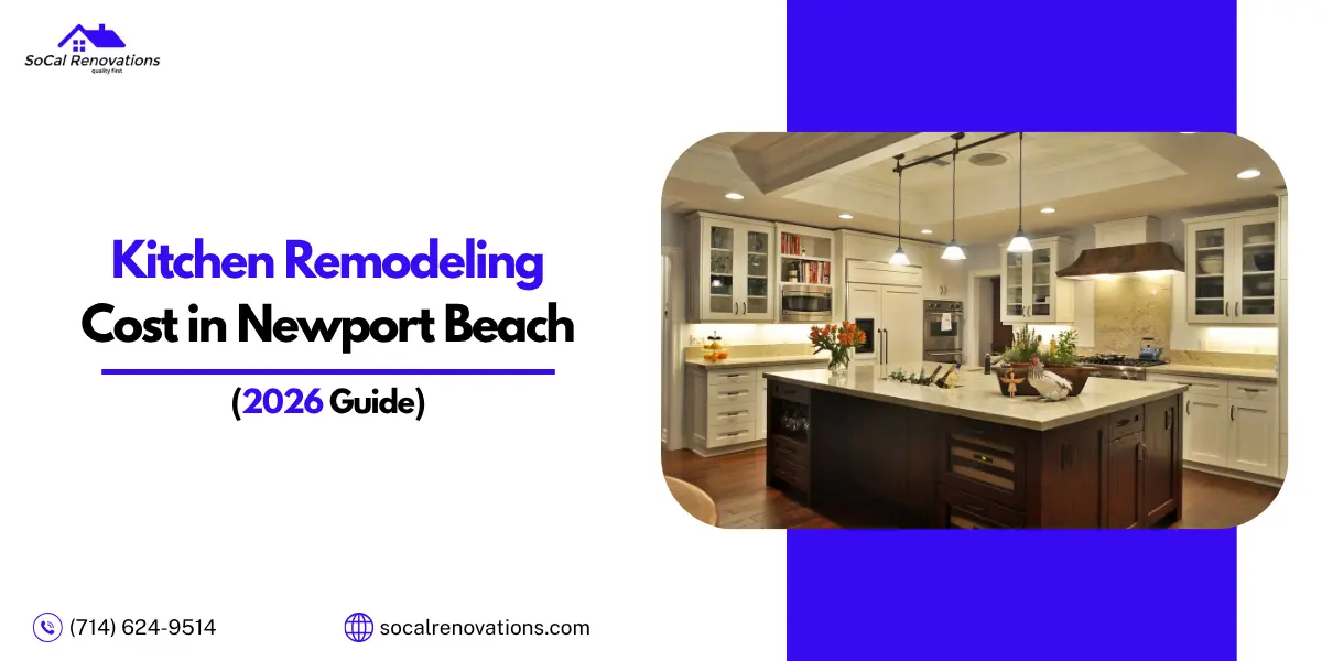 kitchen remodel cost in Newport Beach