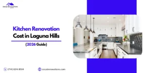 Kitchen Renovation Cost in Laguna Hills, CA