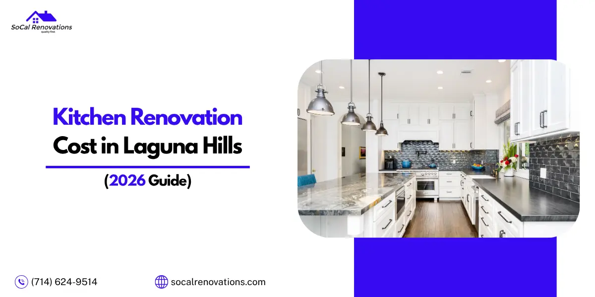 Kitchen Renovation Cost in Laguna Hills, CA