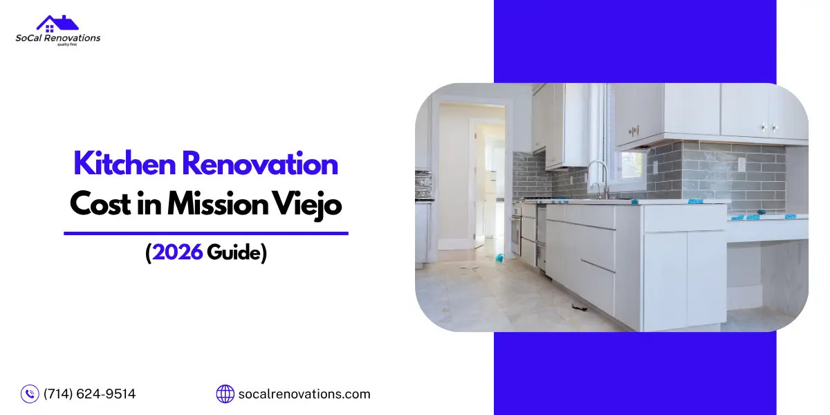 Kitchen Renovation Cost in Mission Viejo