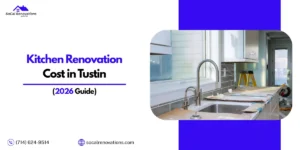 Kitchen Renovation Cost in Tustin